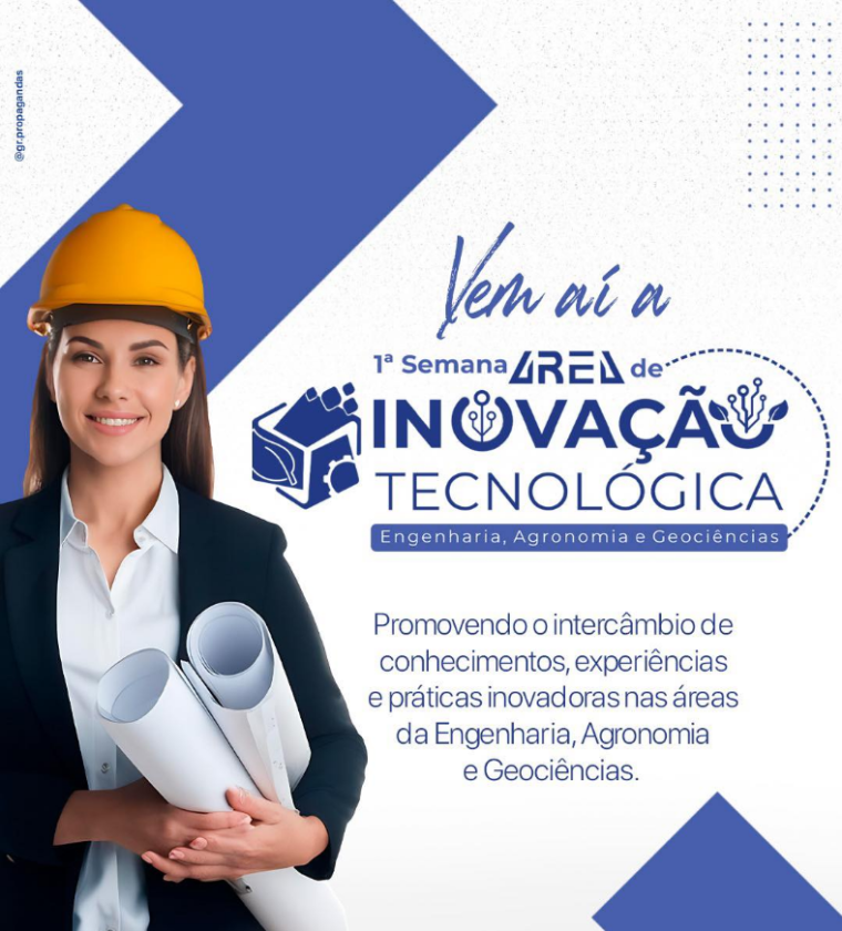 Semana AREA de Inovação tecnológica em Engenharia, Geociências e Agronomia de Avaré